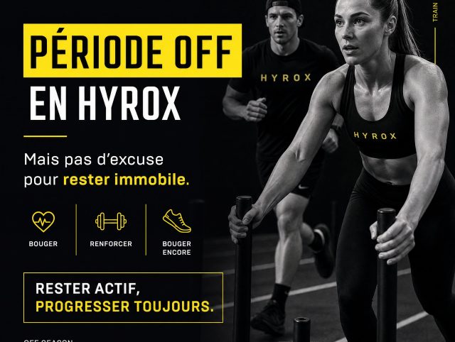 La période off en HYROX n’est pas une pause où l’on ne fait plus rien. C’est une phase stratégique pour continuer à bouger avec moins d’intensité, recharger les batteries et préparer la prochaine progression. Après plusieurs semaines de séances exigeante