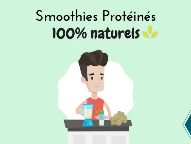 Les bienfaits des smoothies protéinés naturels