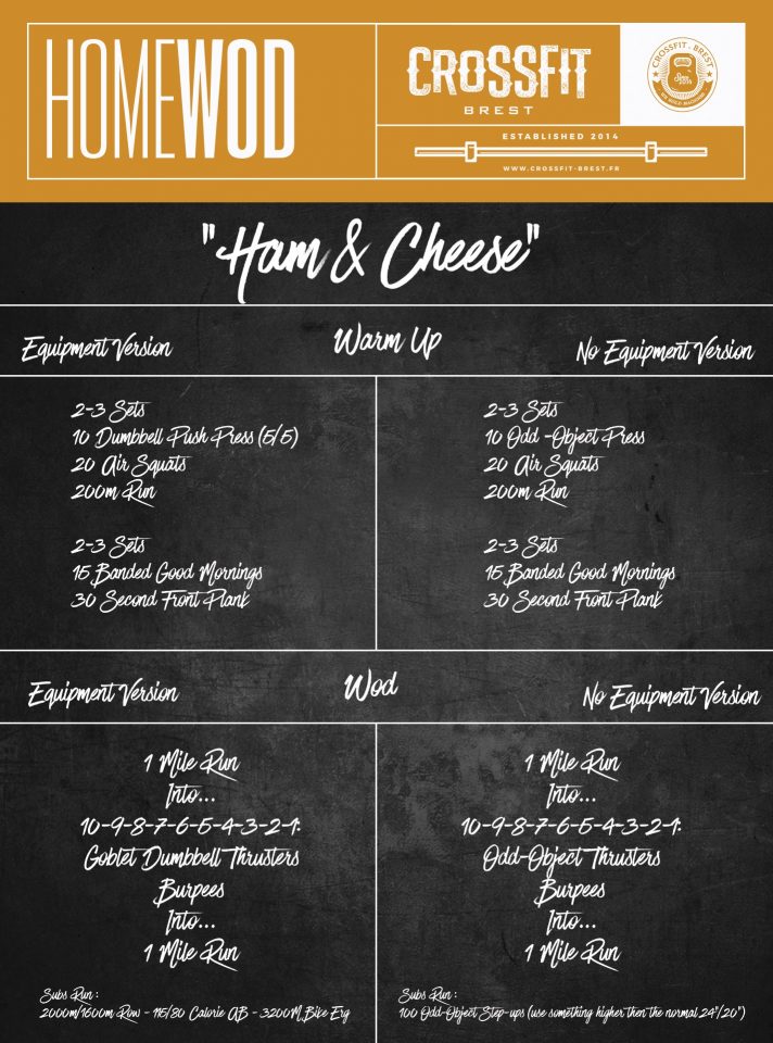 HomeWOD Samedi 11 Avril Ham and Cheese